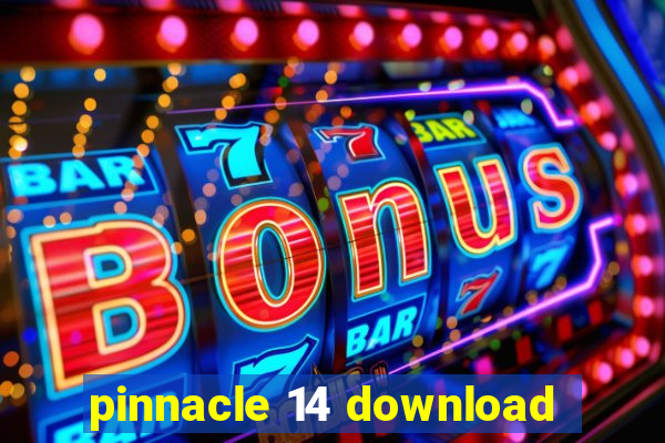 pinnacle 14 download